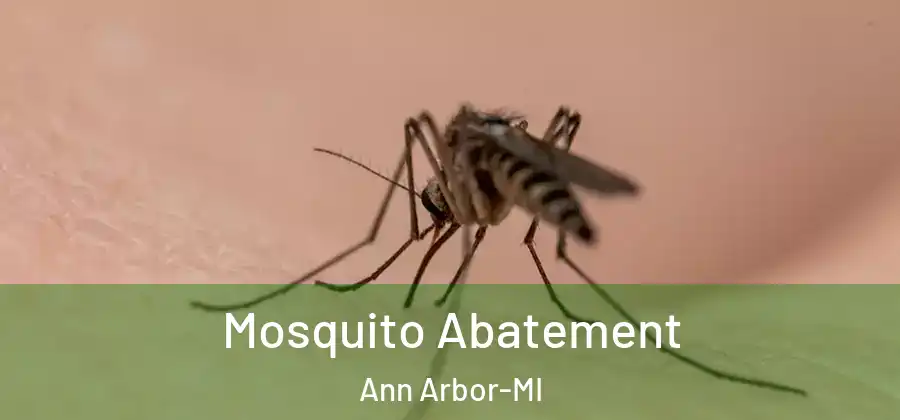  Mosquito Abatement Ann Arbor-MI